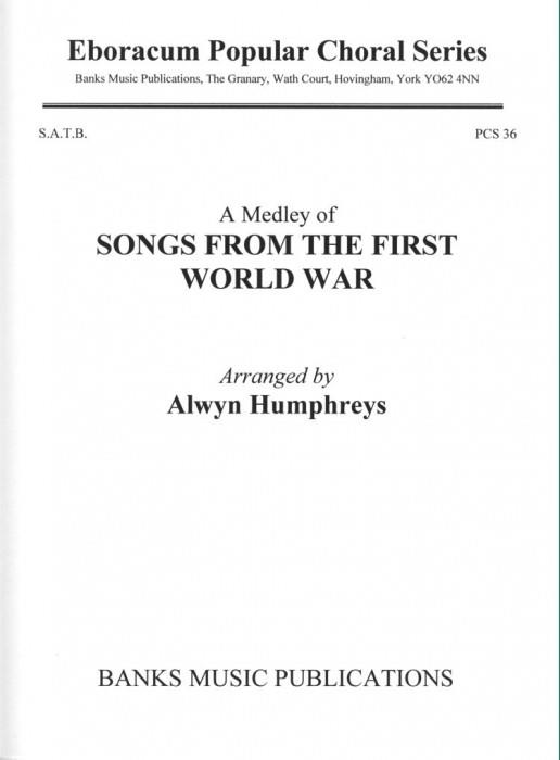 A Medley of Songs from the First World War